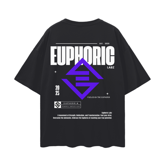 Fueled By Euphoria (Oversized Tee)